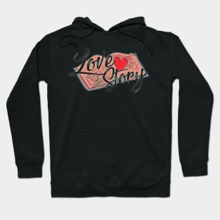 Love Story Hoodie